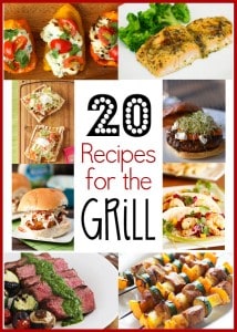 20 Recipes for the Grill