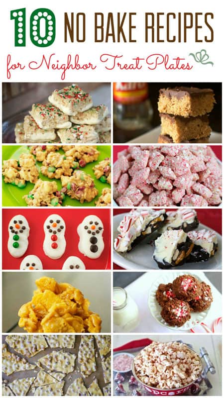 10 No Bake Treat Recipes for Neighbor Treat Plates