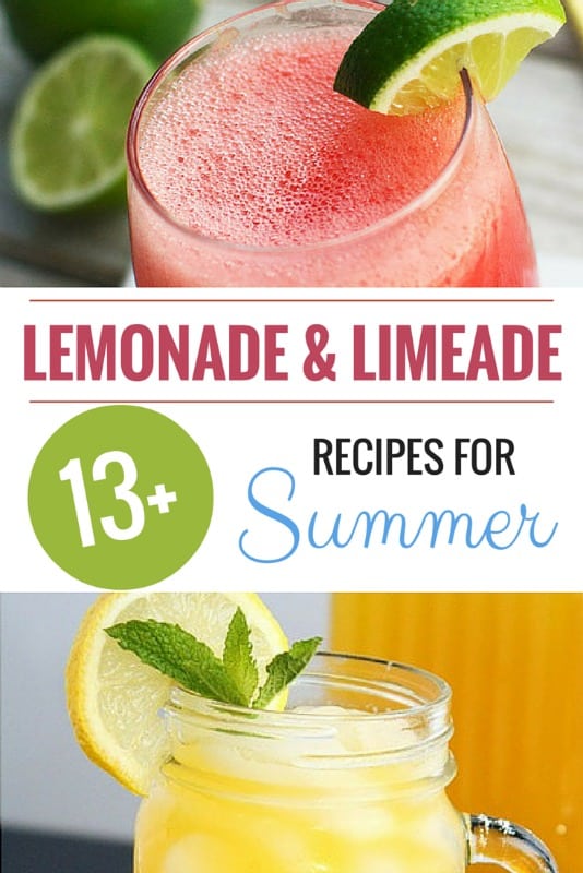 13+ lemonade and limeade recipes for summer