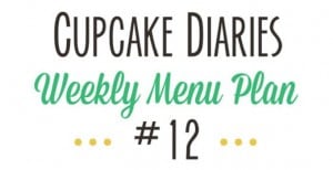 Weekly Menu Plan #12