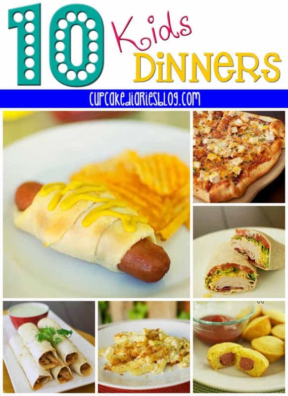 10 Kid-Friendly Dinner Ideas