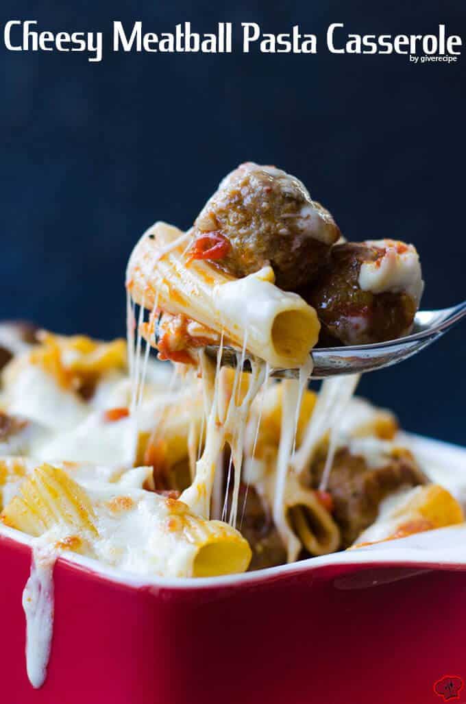 Cheesy Meatball Pasta Casserole