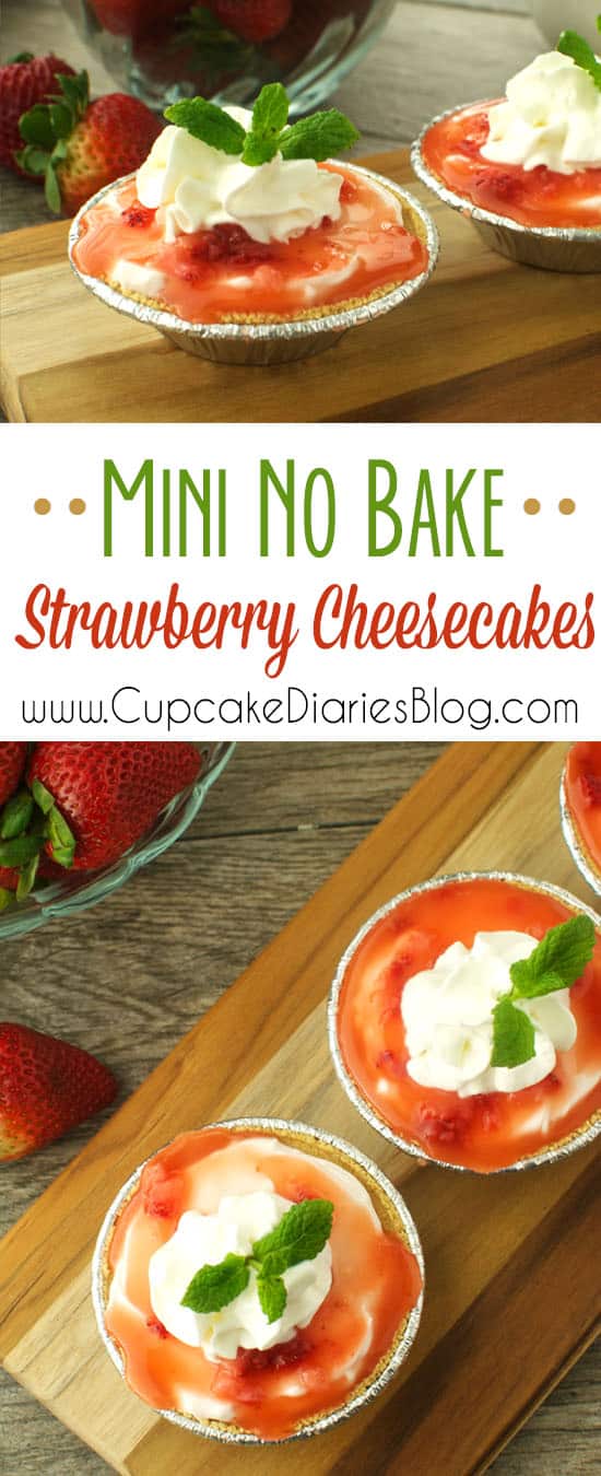 No bake strawberry cheesecakes over mini graham cracker crusts and topped with a strawberry sauce and whipped topping. The perfect size desserts for individual servings!