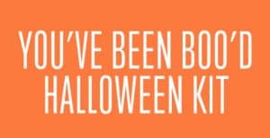 “You’ve been BOO’d” Halloween Kit – 30 Days of Halloween 2016: Day 10