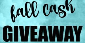 $650 Fall Cash Giveaway