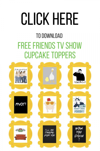 Friends Tv Show Cupcakes And Toppers Cupcake Diaries