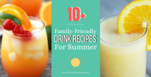 10+ Fun Summer Beverage Recipe Ideas (Kid-Friendly!)